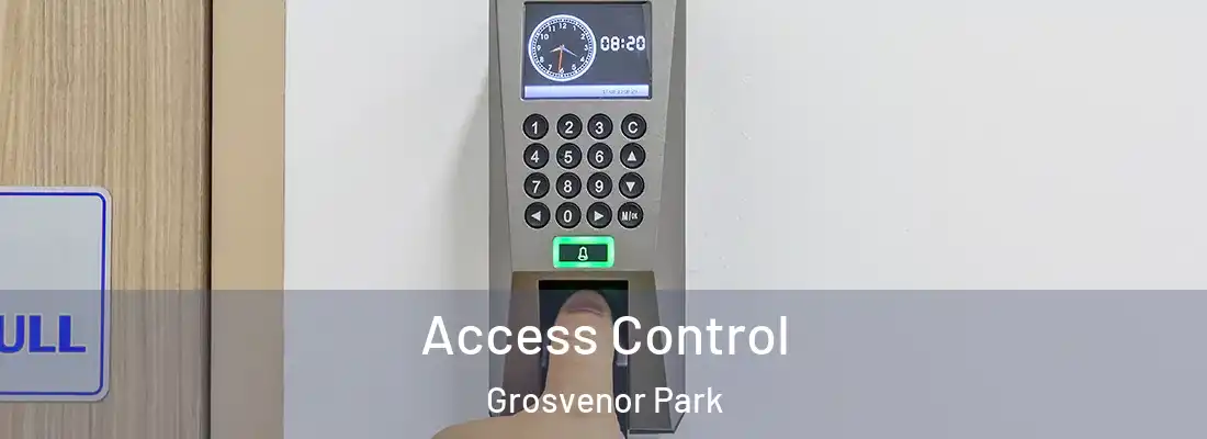 Access Control Grosvenor Park
