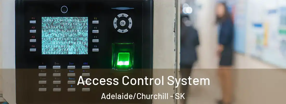  Access Control System Adelaide/Churchill - SK