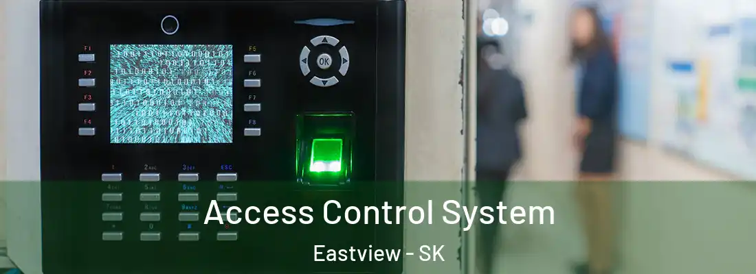  Access Control System Eastview - SK