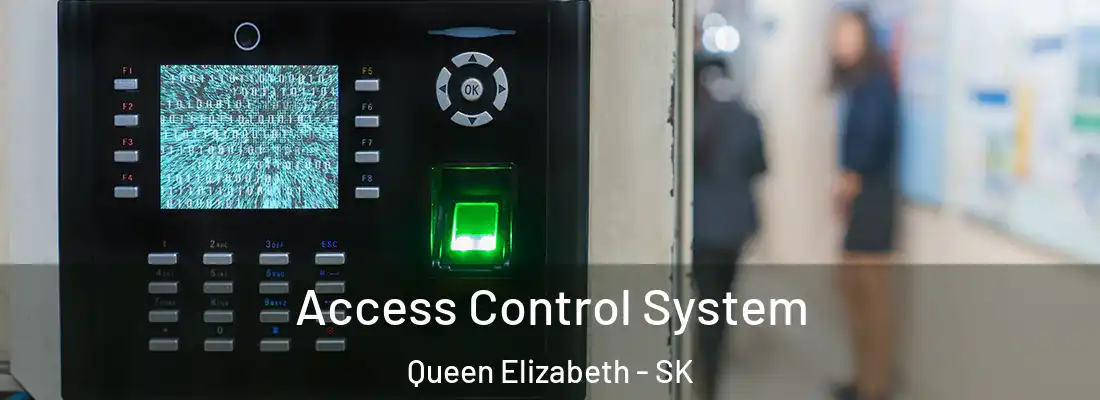  Access Control System Queen Elizabeth - SK
