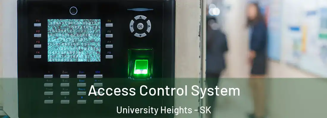  Access Control System University Heights - SK
