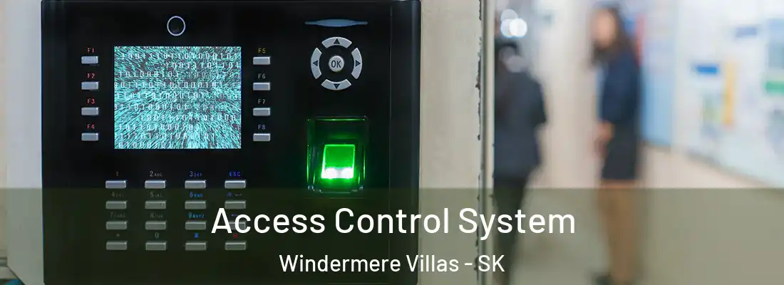  Access Control System Windermere Villas - SK