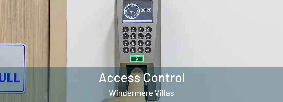 Access Control Windermere Villas