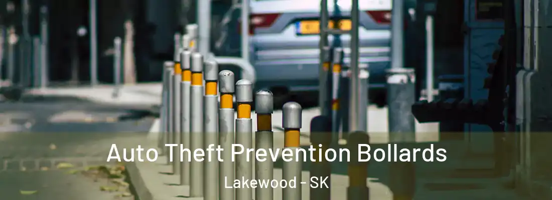  Auto Theft Prevention Bollards Lakewood - SK