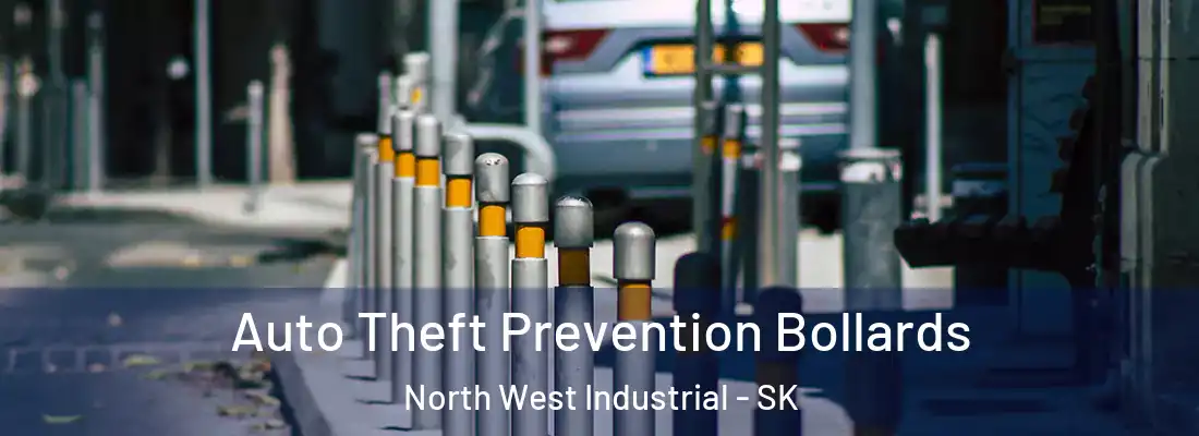  Auto Theft Prevention Bollards North West Industrial - SK