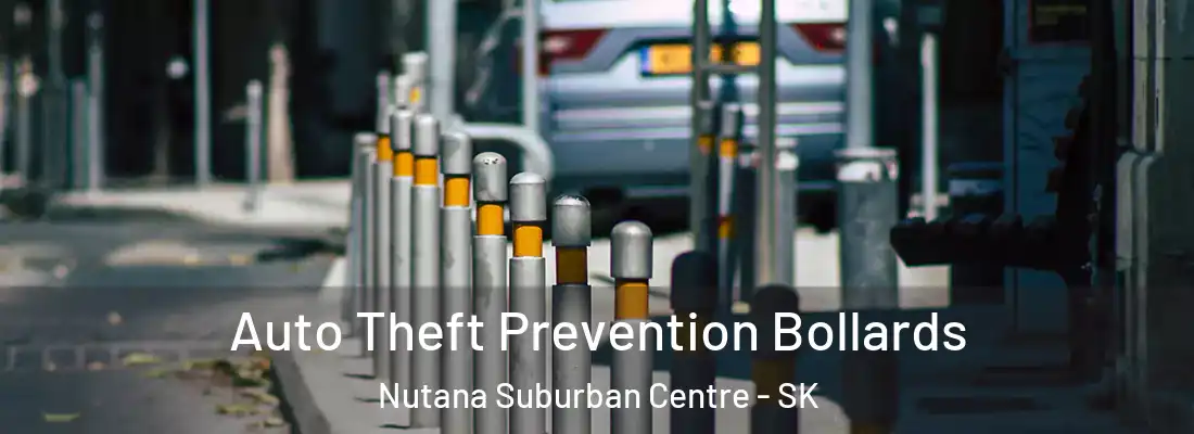  Auto Theft Prevention Bollards Nutana Suburban Centre - SK