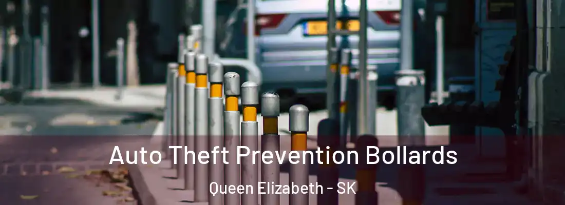  Auto Theft Prevention Bollards Queen Elizabeth - SK