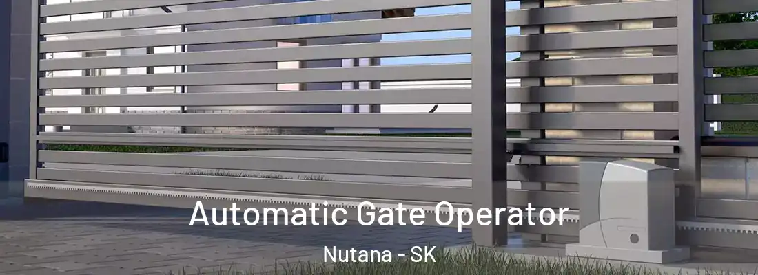  Automatic Gate Operator Nutana - SK