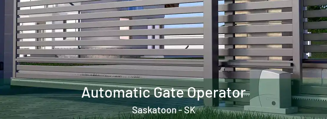  Automatic Gate Operator Saskatoon - SK
