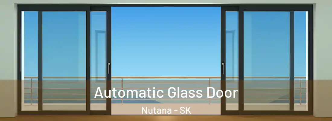 Automatic Glass Door Nutana - SK