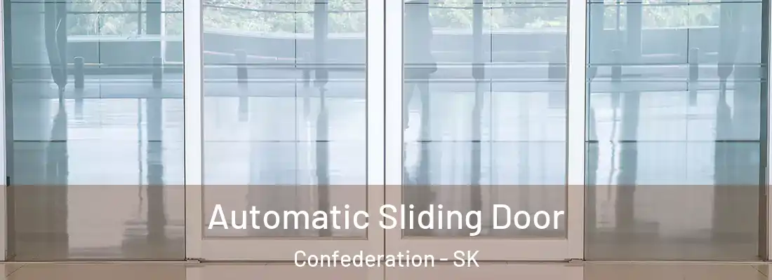  Automatic Sliding Door Confederation - SK