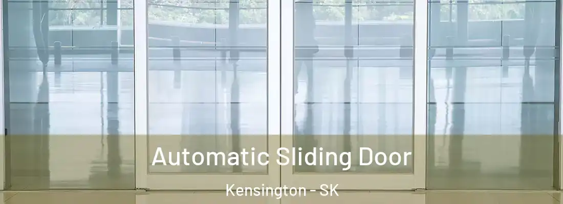  Automatic Sliding Door Kensington - SK