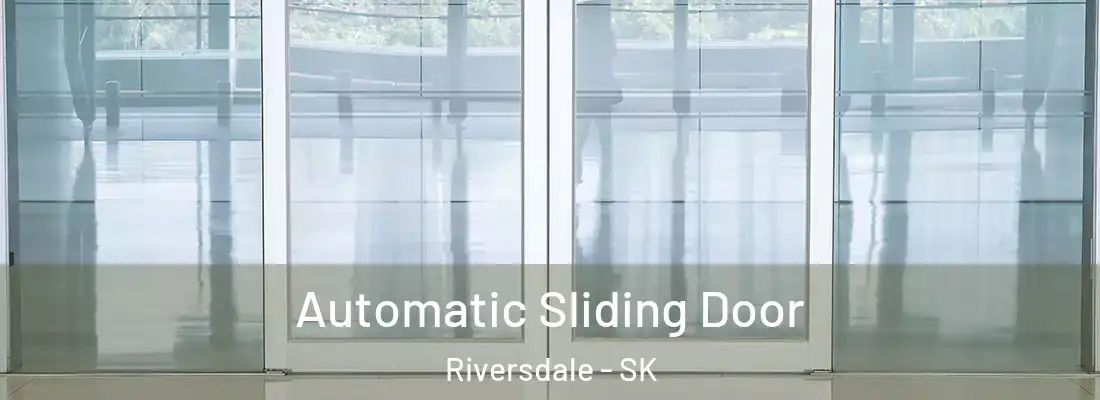  Automatic Sliding Door Riversdale - SK