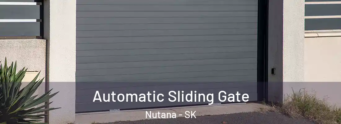  Automatic Sliding Gate Nutana - SK