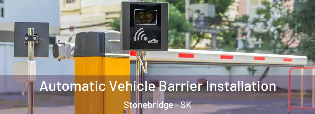  Automatic Vehicle Barrier Installation Stonebridge - SK