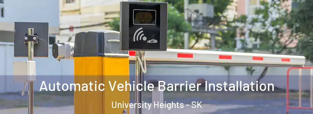  Automatic Vehicle Barrier Installation University Heights - SK