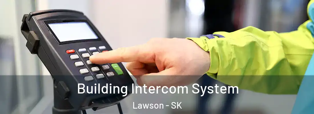  Building Intercom System Lawson - SK