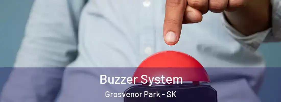  Buzzer System Grosvenor Park - SK