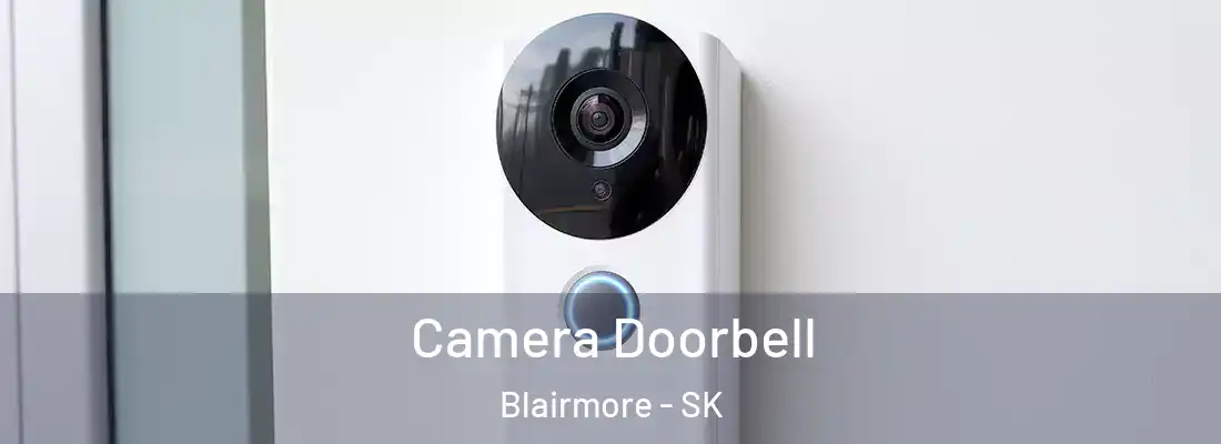  Camera Doorbell Blairmore - SK