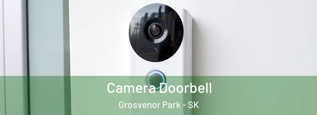  Camera Doorbell Grosvenor Park - SK