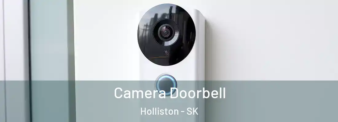  Camera Doorbell Holliston - SK