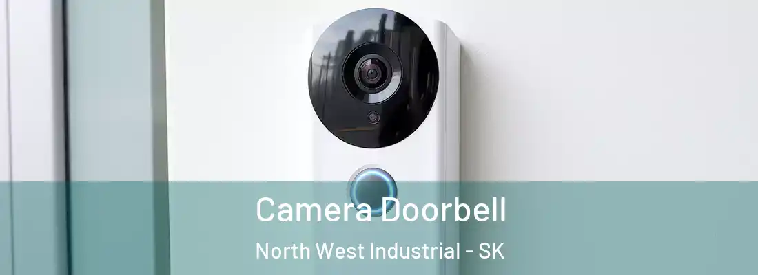 Camera Doorbell North West Industrial - SK
