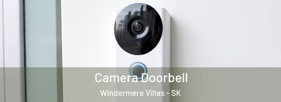  Camera Doorbell Windermere Villas - SK
