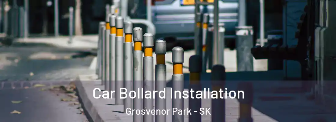  Car Bollard Installation Grosvenor Park - SK