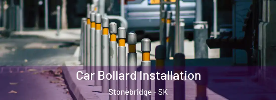  Car Bollard Installation Stonebridge - SK