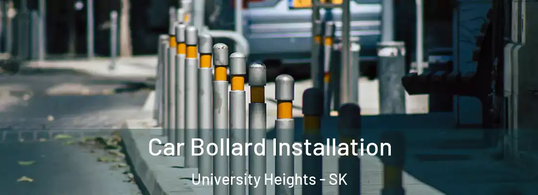  Car Bollard Installation University Heights - SK