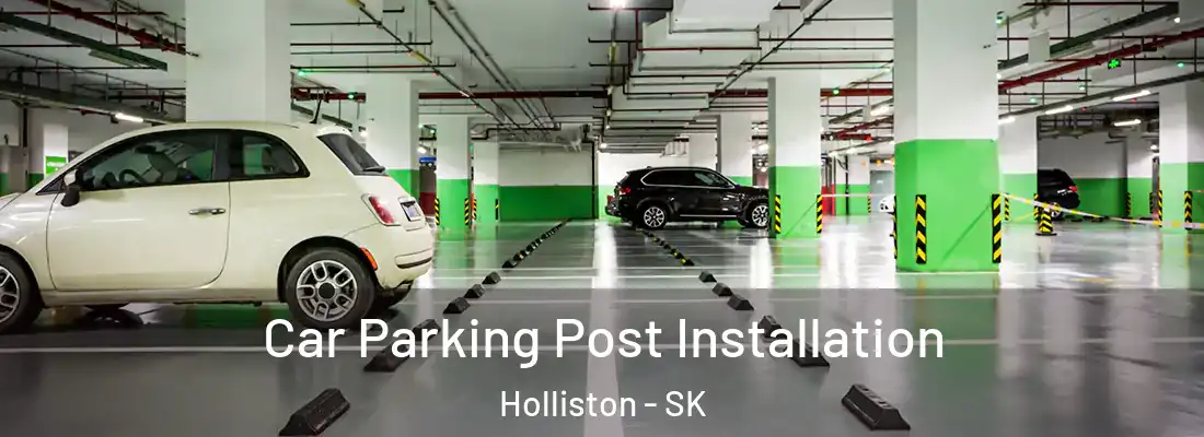  Car Parking Post Installation Holliston - SK