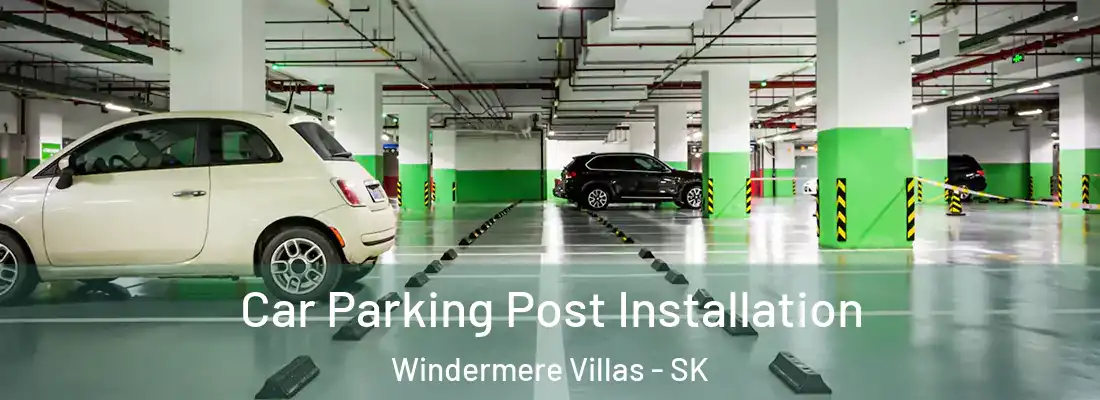  Car Parking Post Installation Windermere Villas - SK