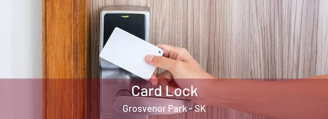  Card Lock Grosvenor Park - SK