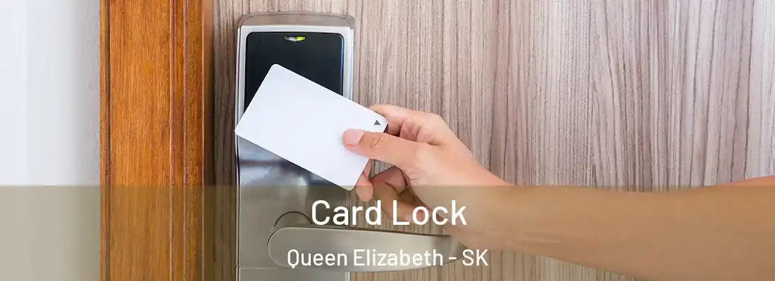  Card Lock Queen Elizabeth - SK
