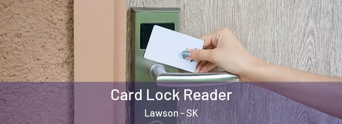  Card Lock Reader Lawson - SK