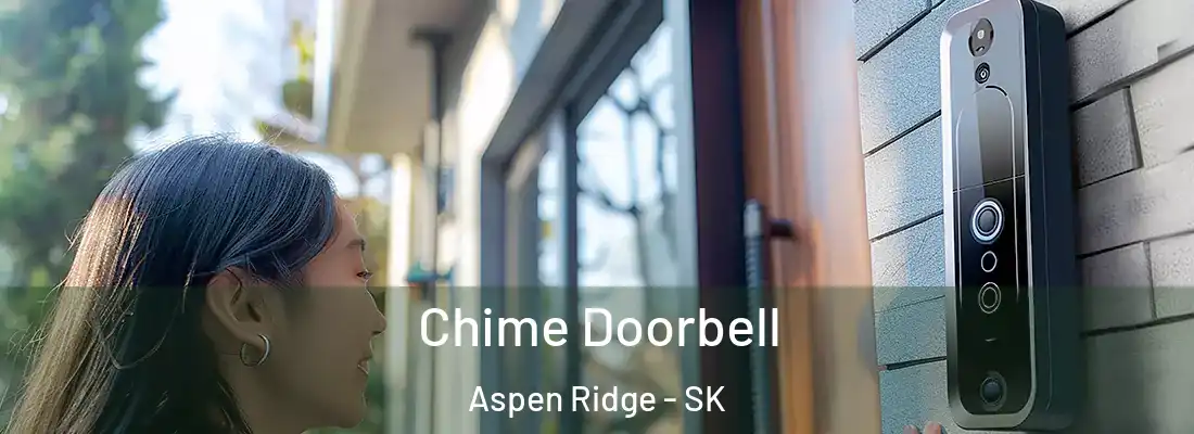  Chime Doorbell Aspen Ridge - SK