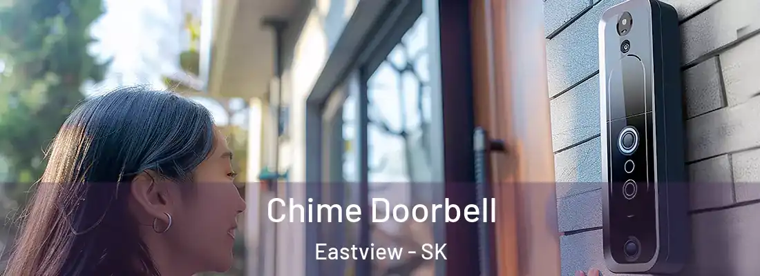  Chime Doorbell Eastview - SK
