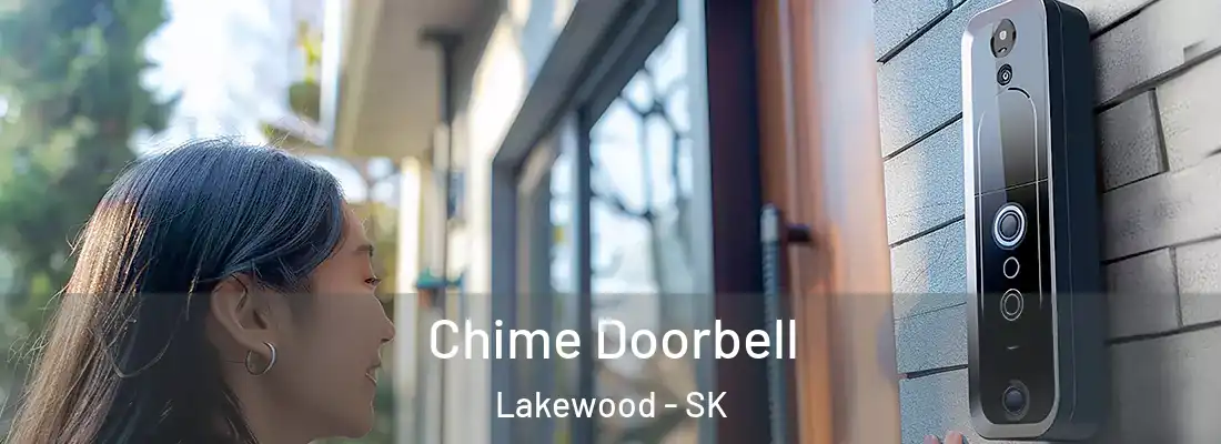  Chime Doorbell Lakewood - SK