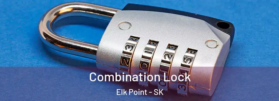  Combination Lock Elk Point - SK