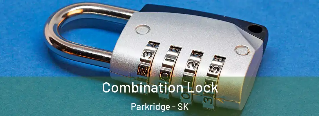  Combination Lock Parkridge - SK