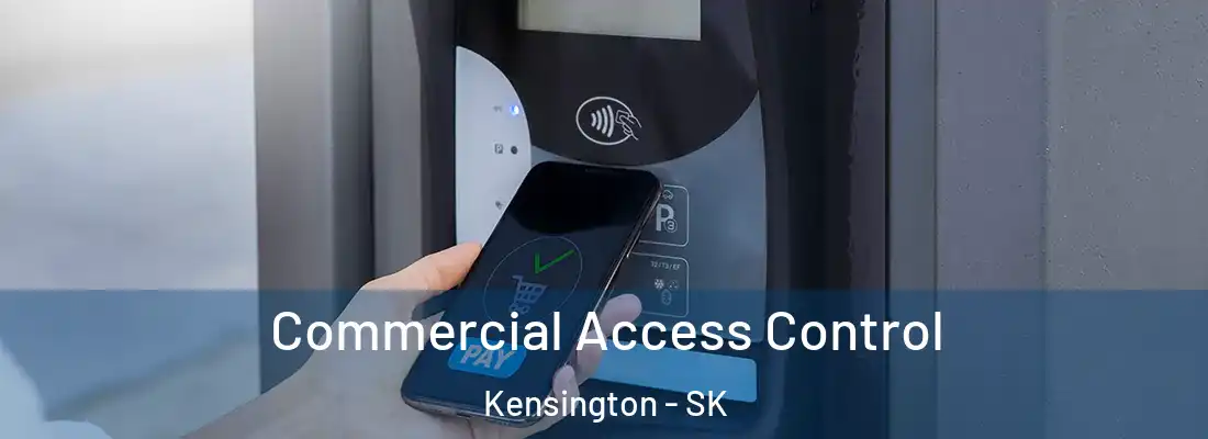  Commercial Access Control Kensington - SK