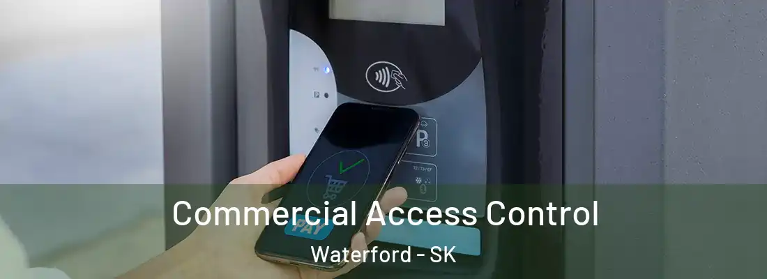 Commercial Access Control Waterford - SK