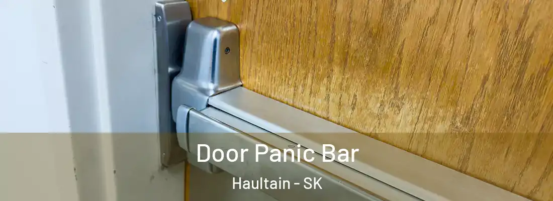  Door Panic Bar Haultain - SK