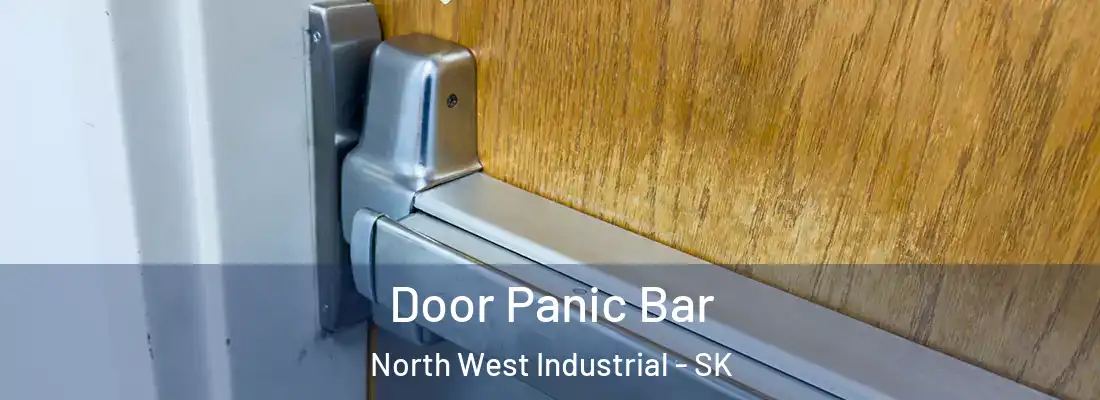  Door Panic Bar North West Industrial - SK