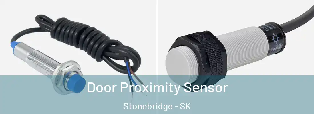 Door Proximity Sensor Stonebridge - SK