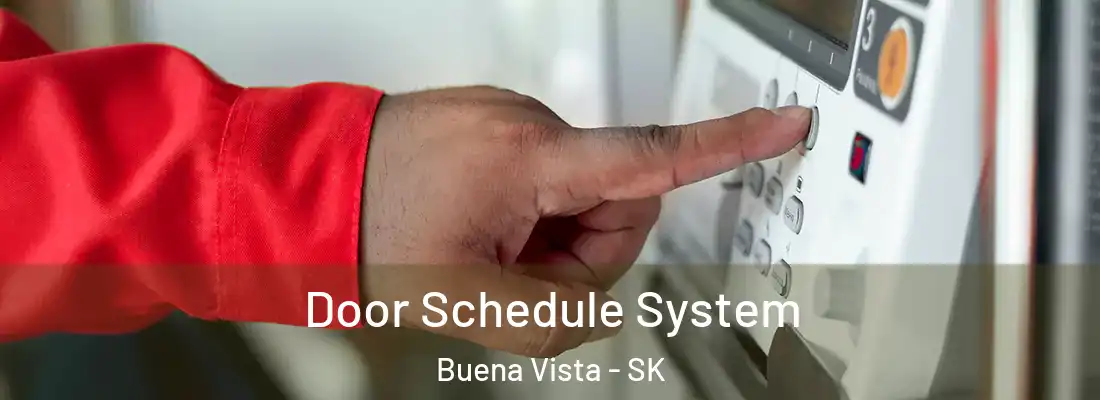  Door Schedule System Buena Vista - SK