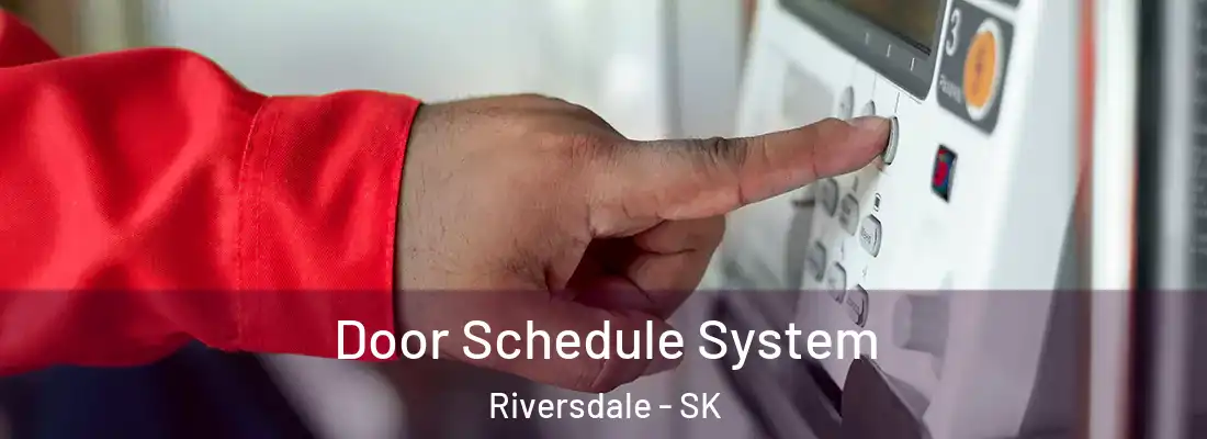  Door Schedule System Riversdale - SK