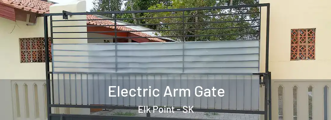  Electric Arm Gate Elk Point - SK