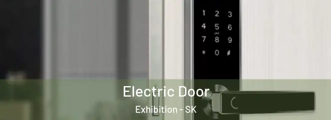  Electric Door Exhibition - SK