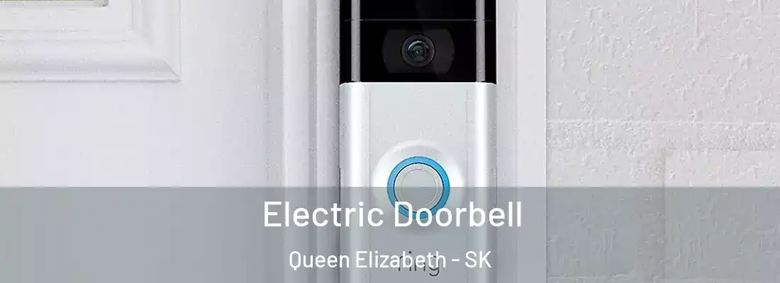  Electric Doorbell Queen Elizabeth - SK